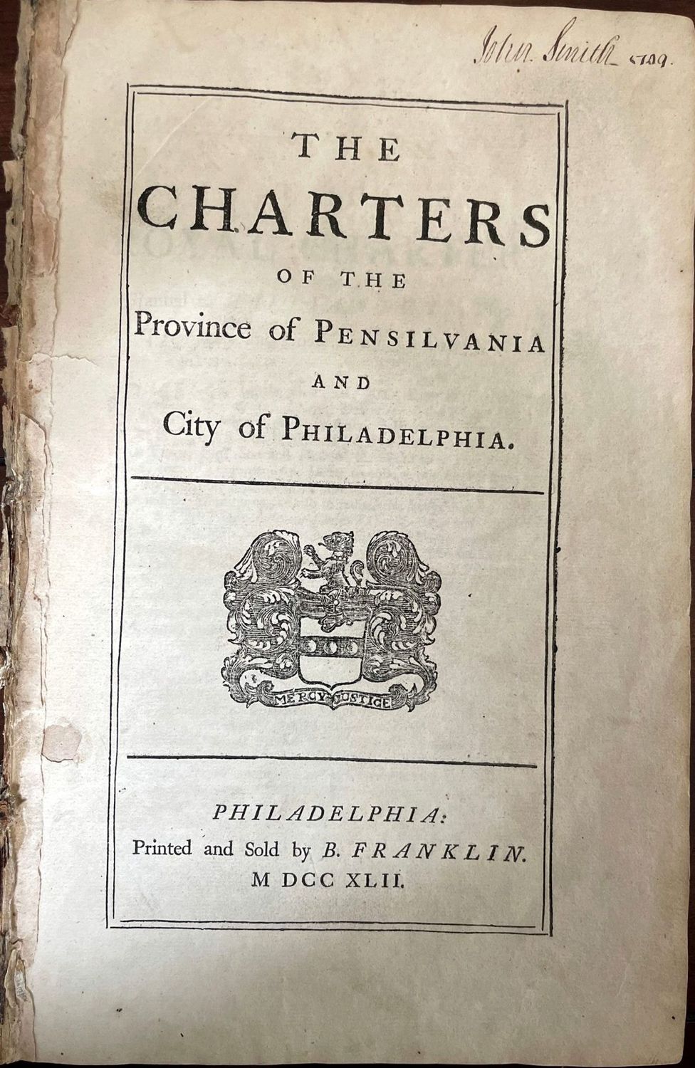 The Charters of the Province of Pensilvania and City of Philadelphia, printed by B. Franklin, 1742, title page