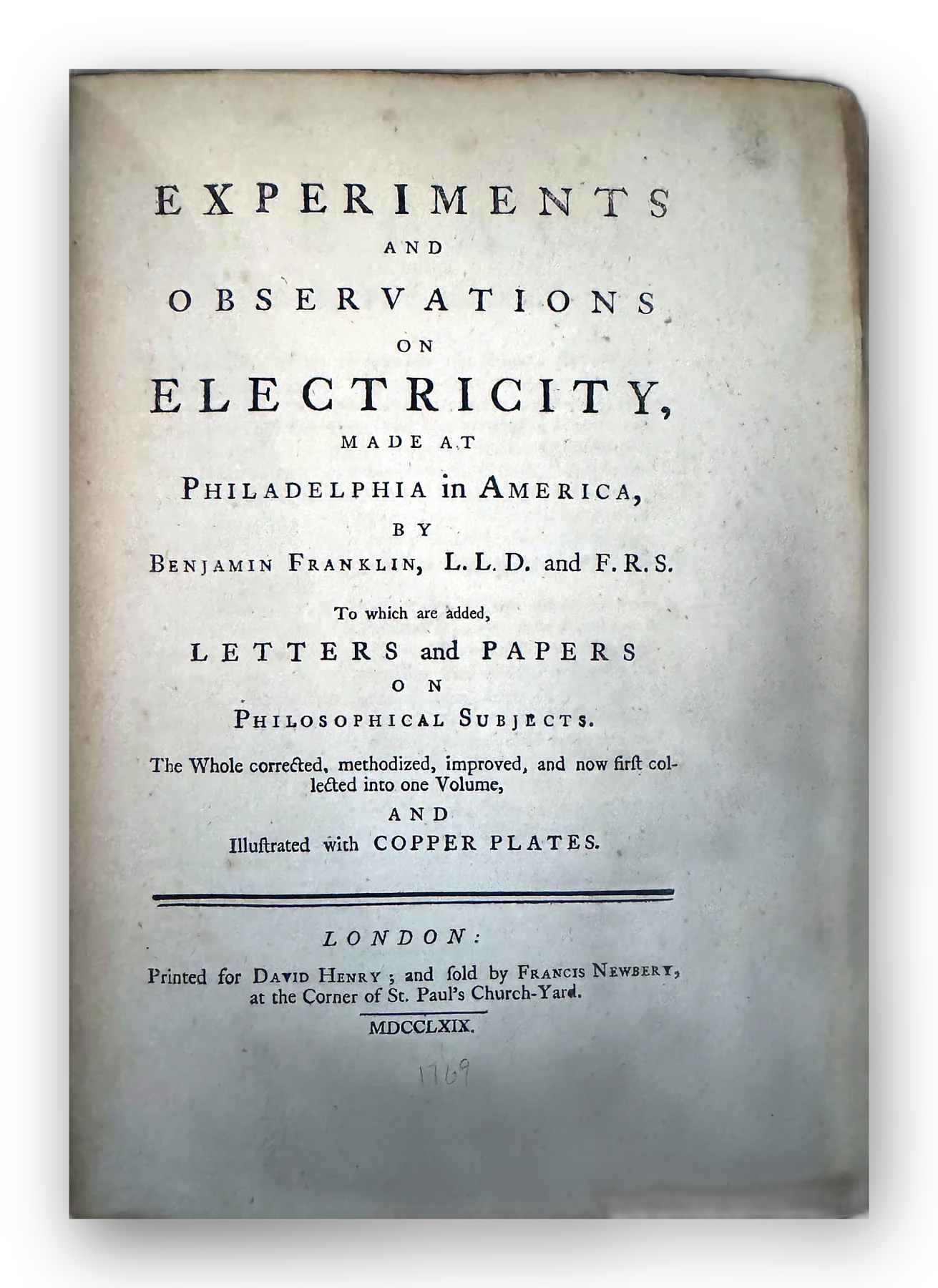 Experiments and Observations on Electricity