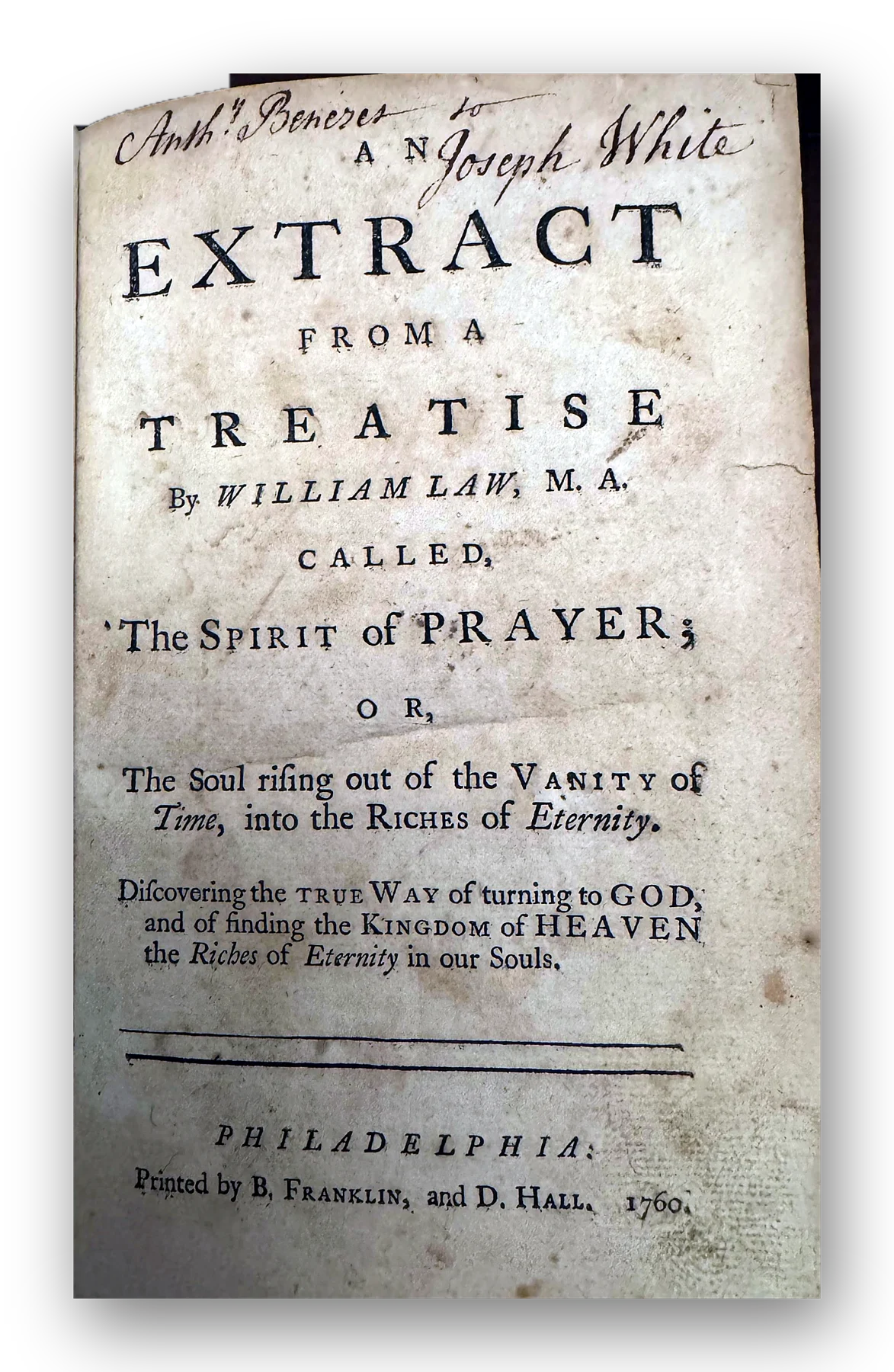 William Law, An Extract from a Treatise Called the Spirit of Prayer