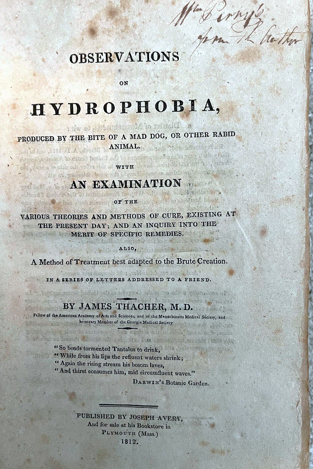 Observations on Hydrophobia, Produced by the Bite of a Mad Dog, or Other Rabid Animal.