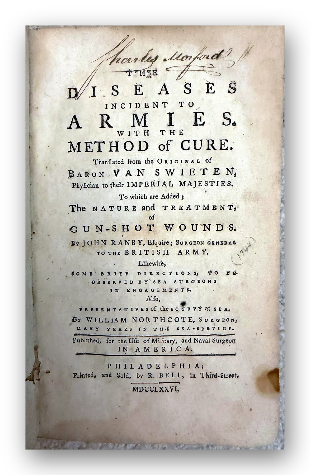 Van Swieten on the diseases of armies, with John Jones on wounds and fractures