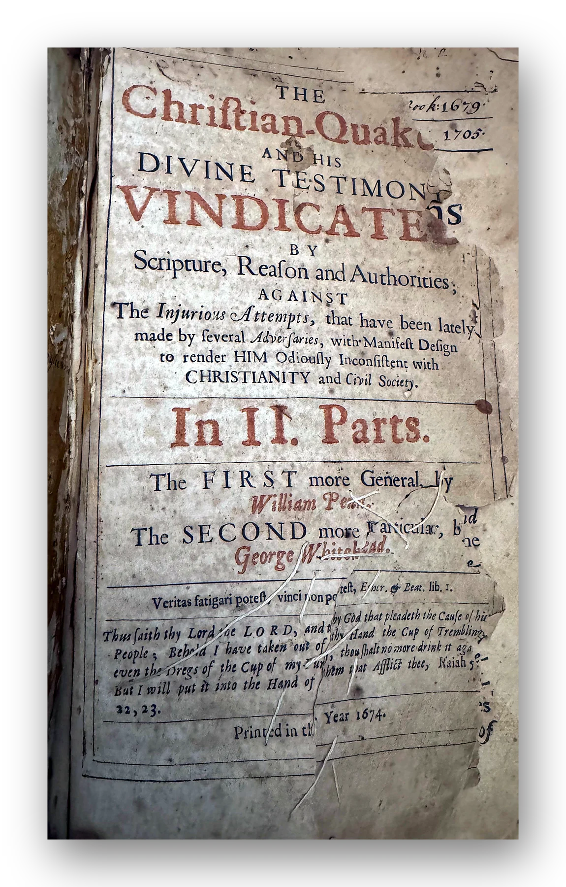 The Christian-Quaker, and His Divine Testimony