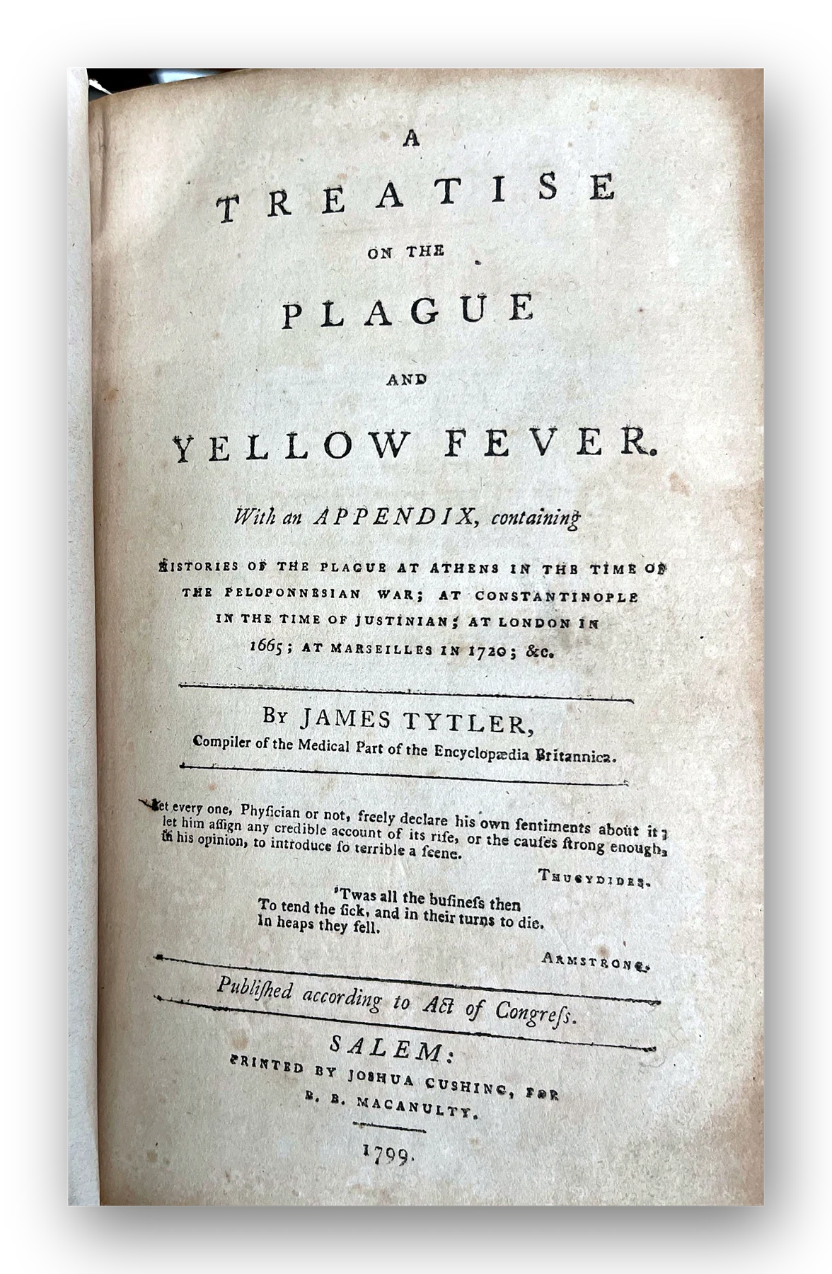 A treatise on the plague and yellow fever.