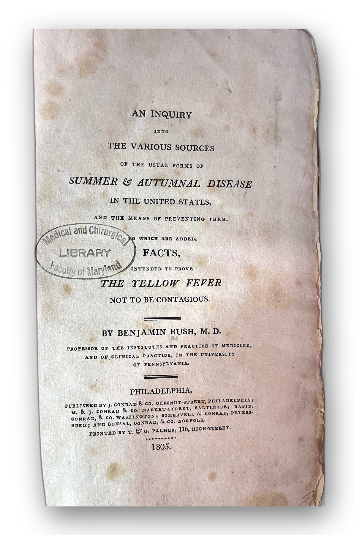 An Inquiry into the Various Sources of the Usual Form of Summer & Autumnal Disease in the United States