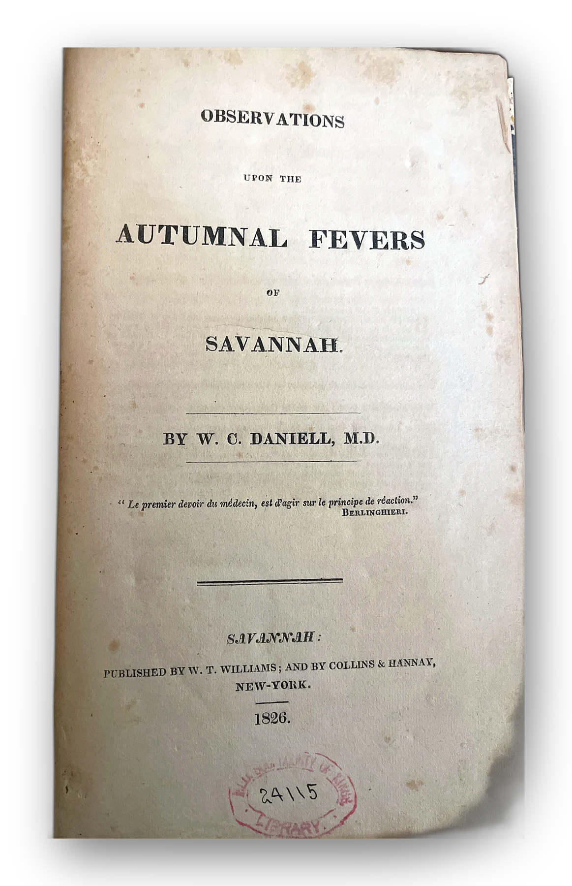 Observations upon the Autumnal Fevers of Savannah.