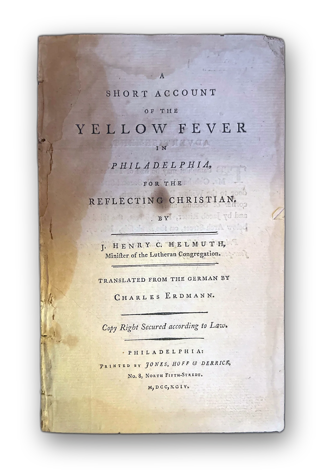 Short Account of the Yellow Fever in Philadelphia,