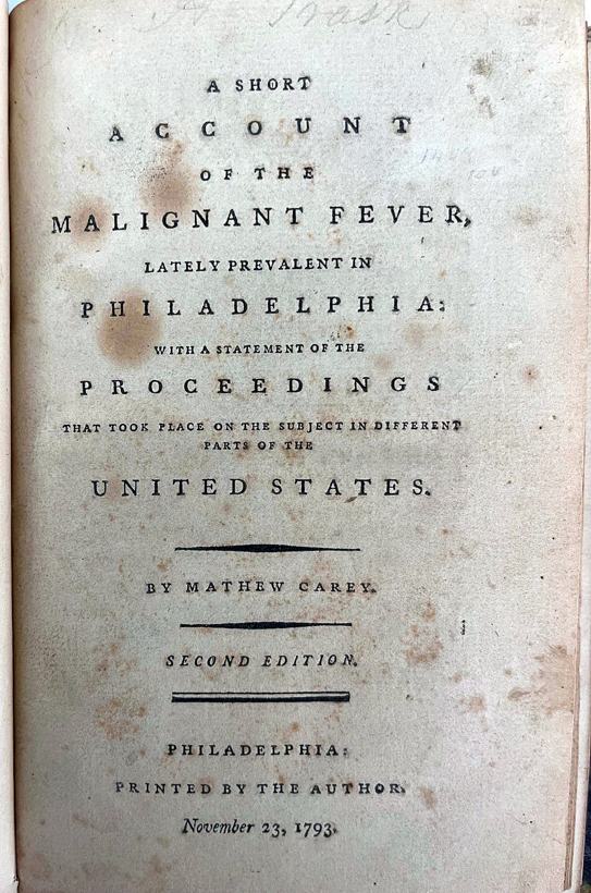 A Short Account of the Malignant Fever, Lately Prevalent in Philadelphia: