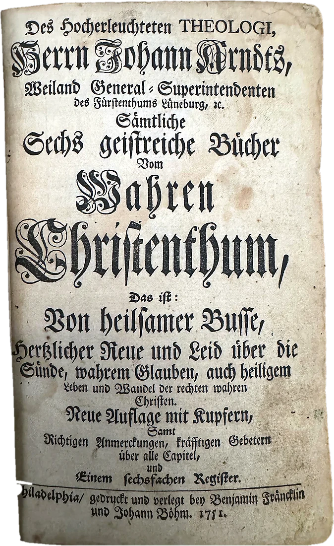 Johann Arndt, Des Hocherleuchteten Theologi