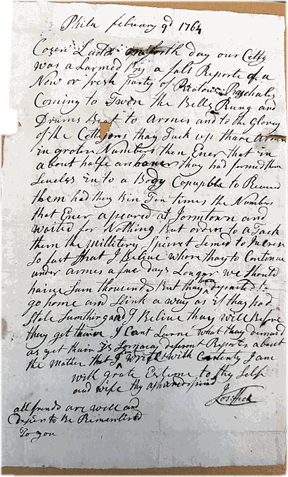 Autograph letter signed, Philadelphia, 9 February 1764, to “Cozen Ladd”, on the alarm of a second Paxton party