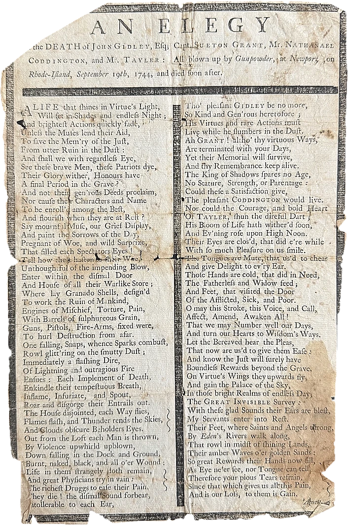An Elegy on the Death of John Gidley, Esq; Capt. Sueton Grant, Mr. Nathanael Coddington, and Mr. Tayler, broadside, Newport, 1744