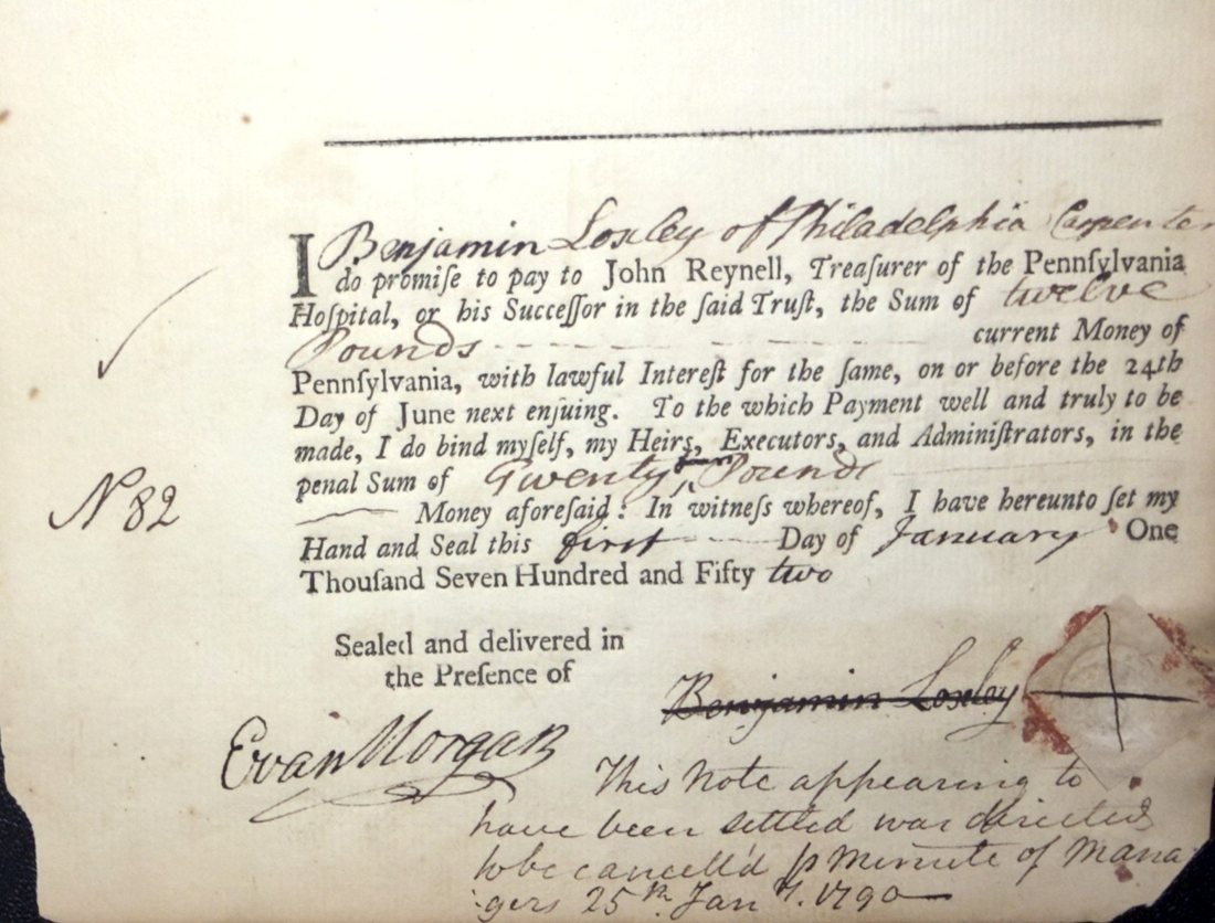 Benjamin Loxley’s promissory note to the Pennsylvania Hospital, 1 January 1752