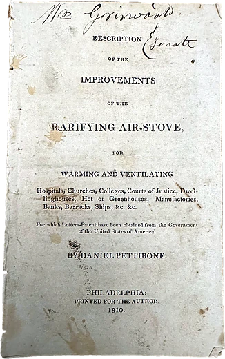 Description of the Improvements of the Rarifying Air-Stove, for Warming and Ventilating Hospitals, Churches, Colleges, Dwelling-houses, Hot or Green-houses