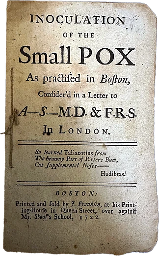 William Douglass, Inoculation of the Small Pox as Practised in Boston