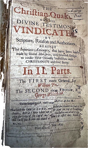 The Christian-Quaker, and His Divine Testimony