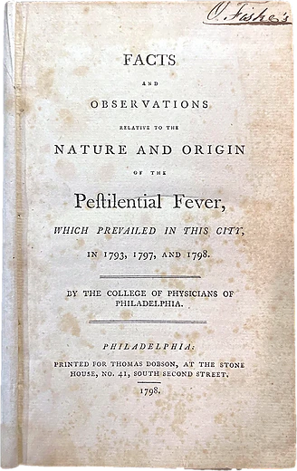 Facts and Observations Relative to the Nature and Origin of the Pestilential Fever,